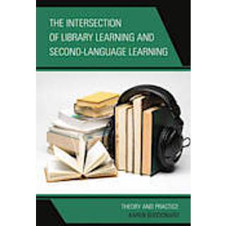 The Intersection of Library Learning and Second-Language Learning