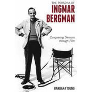 The Persona of Ingmar Bergman