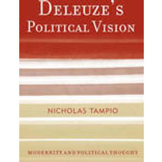 Deleuze's Political Vision