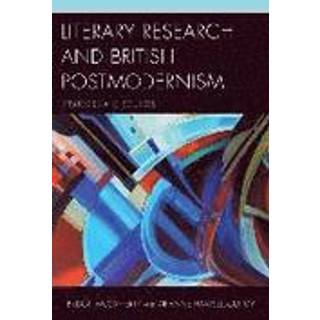 Literary Research and British Postmodernism