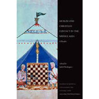 Muslim and Christian Contact in the Middle Ages