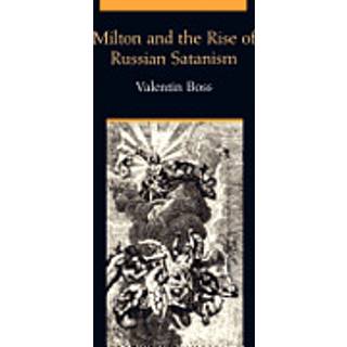 Milton and the Rise of Russian Satanism