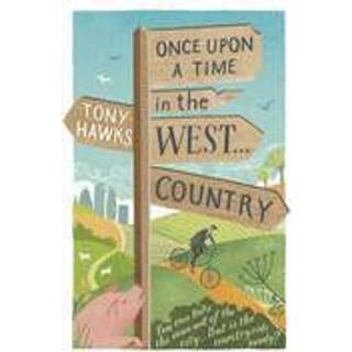 Once Upon A Time In The West...Country