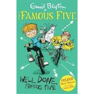 Famous Five Colour Short Stories: Well Done, Famous Five