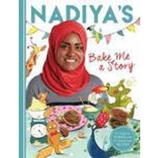 Nadiya's Bake Me a Story
