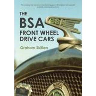 The BSA Front Wheel Drive Cars