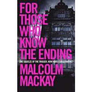 For Those Who Know the Ending