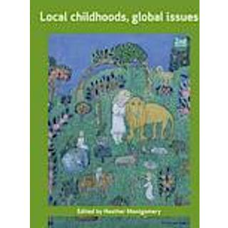 Local Childhoods, Global Issues