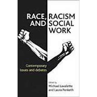 Race, Racism and Social Work