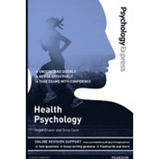 Psychology Express: Health Psychology