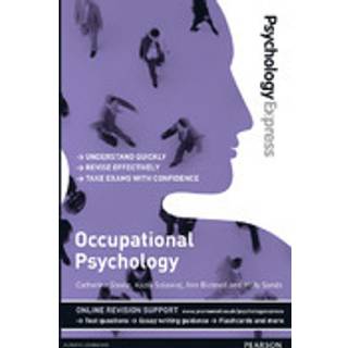 Psychology Express: Occupational Psychology