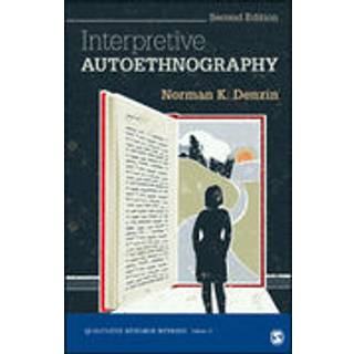 Interpretive Autoethnography