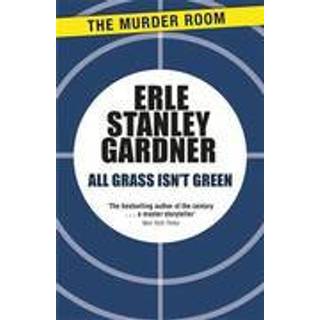 All Grass Isn't Green