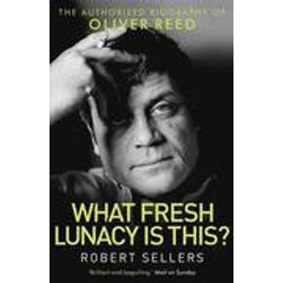 What Fresh Lunacy is This?