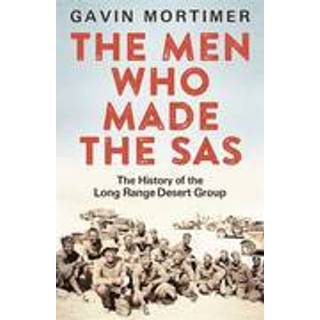 The Men Who Made the SAS