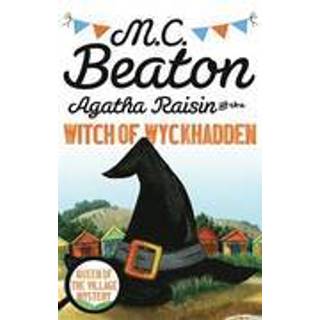 Agatha Raisin and the Witch of Wyckhadden