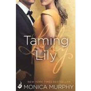 Taming Lily: The Fowler Sisters 3