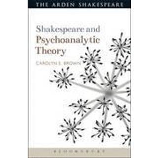 Shakespeare and Psychoanalytic Theory