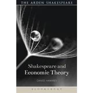 Shakespeare and Economic Theory