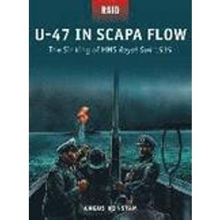 U-47 in Scapa Flow