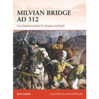 Milvian Bridge AD 312