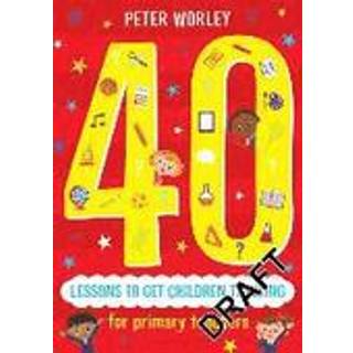 40 lessons to get children thinking: Philosophical thought adventures across the curriculum