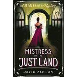 Mistress of the Just Land