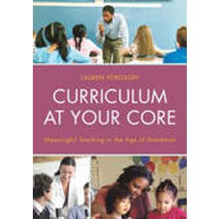 Curriculum at Your Core