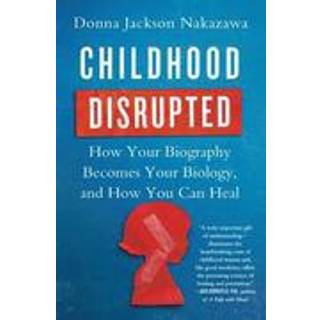 Childhood Disrupted