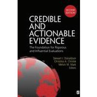 Credible and Actionable Evidence