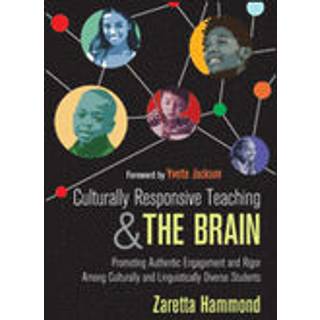 Culturally Responsive Teaching and The Brain