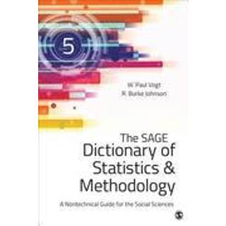 The SAGE Dictionary of Statistics & Methodology