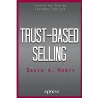 Trust-Based Selling