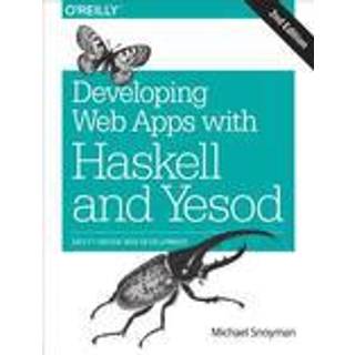 Developing Web Applications with Haskell and Yesod 2e