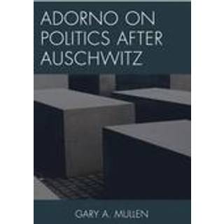 Adorno on Politics after Auschwitz
