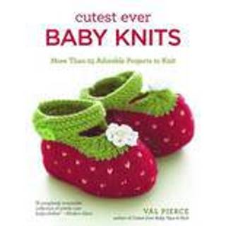 Cutest Ever Baby Knits