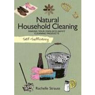 Self-Sufficiency: Natural Household Cleaning