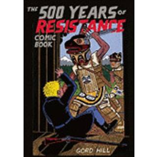 500 Years of Resistance Comic Book