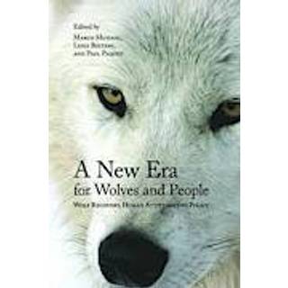A New Era for Wolves and People