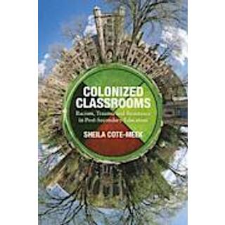 Colonized Classrooms