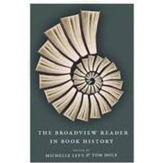 The Broadview Reader in Book History