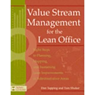 Value Stream Management for the Lean Office
