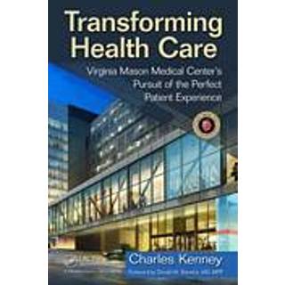 Transforming Health Care