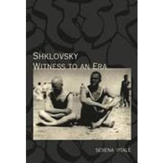 Shklovsky: Witness to an Era