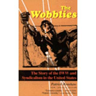The Wobblies
