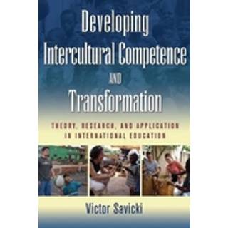 Developing Intercultural Competence and Transformation