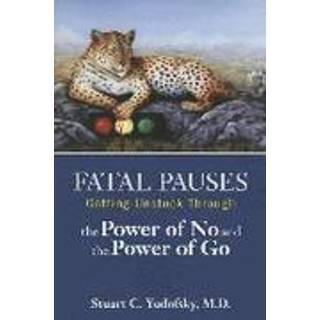 Fatal Pauses