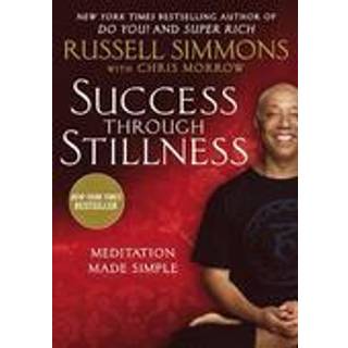Success Through Stillness