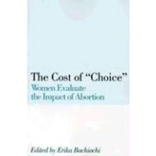 The Cost of Choice