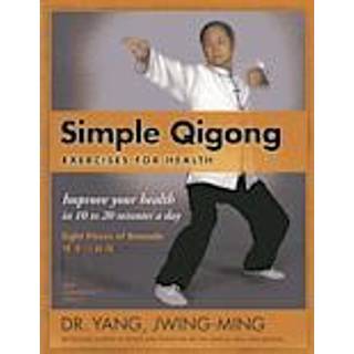 Simple Qigong Exercises for Health
